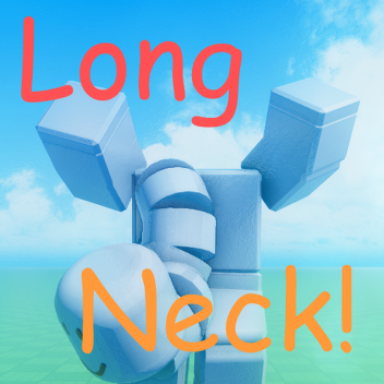 Long Neck!