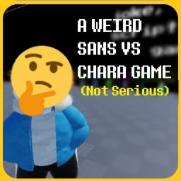 A Weird Sans Vs Chara Game icon
