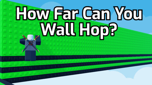 Wall Hop 1 - 100 Studs