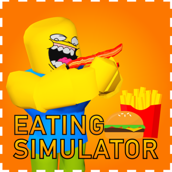 Eating Simulator