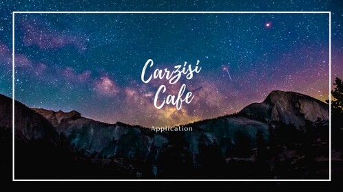 Carzisi Cafe │Application