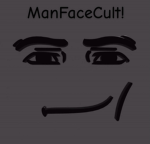 ManFaceCult!