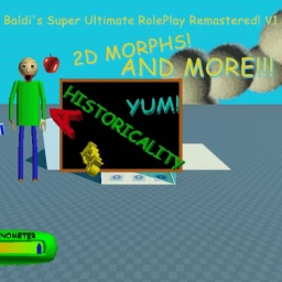  [UPD] Baldi's Super Ultimate RolePlay Remastered! icon