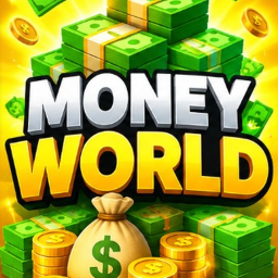 Money World 💸 💰 [NEW]