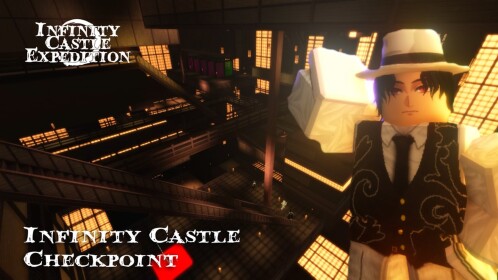 [OJEK SYSTEM🛵] Infinity Castle Expedition