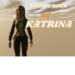 THE MURDER OF KATRINA (ADMIN FOR SALE)