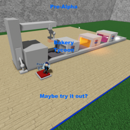Bakery Tycoon (PRE-ALPHA)