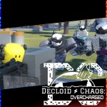 Decloid Chaos: Overcharged [BETA]