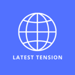 Latest Tension