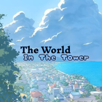 The World In The Tower