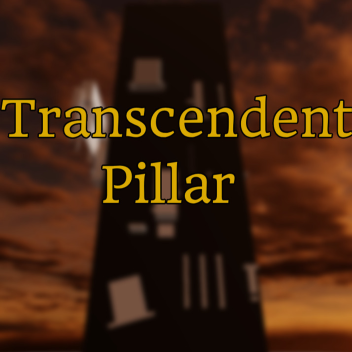 Transcendent Pillar (Tier 10) 