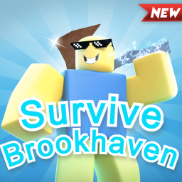 Survive Brookhaven
