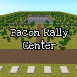 Bacon Rally Center