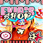 Evia’s shop!