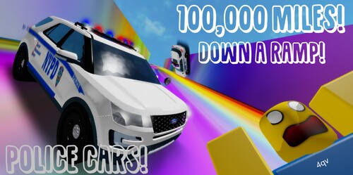 100,000 Miles Down A Ramp [Police Cars!]
