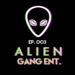 Alien Gang.