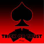 Trick or Trust