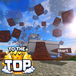 [👑] To The Top! (OBBY)