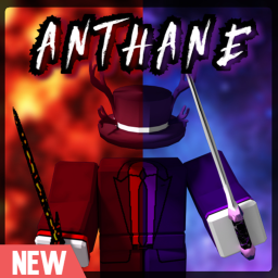 ⚔️Anthane⚔️ (PRE-ALPHA)
