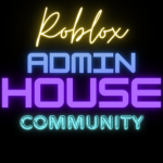 Roblox Admin House Community