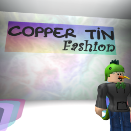 Copper Tin Fashion [SHOWCASE ROOM]