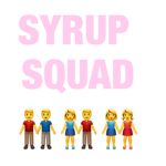 SYRUPSQUAD