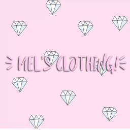 Mel’s Clothing!
