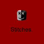 | Stitches |