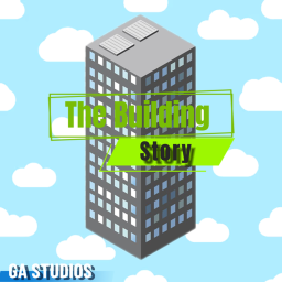 The Building 🏢 (STORY)