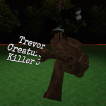 Trevor Creatures Killer 3 Group