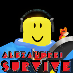 Survive Alexandrei!
