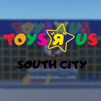 Toys "R" Us South City