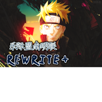 ナルト Rɇwrite +