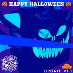 [🎃Halloween🎃] Bubble Gum Legacy
