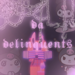 da delinquents