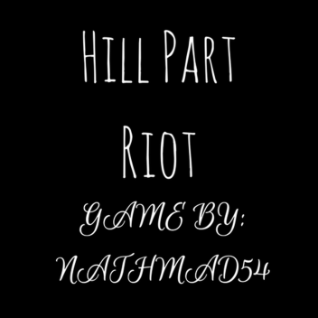 Hill Park Riot