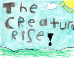 The Creatures Rise!