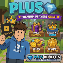 Plus Benifits!
