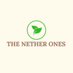 THE NETHER ONES