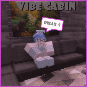 Vibe Cabin