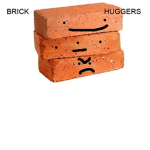 Brick Huggers