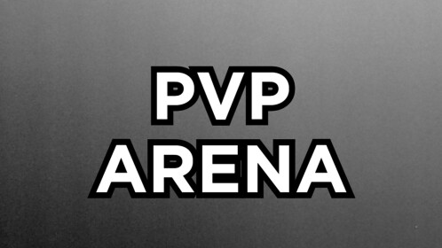 PVP arena