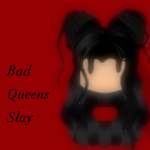 Bad Queens Slay
