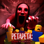 PETAPETA: School of Nightmares
