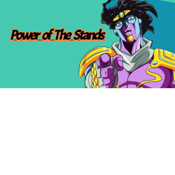 Power Of The Stands/JANS!!!