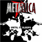 untill it sleeps fans
