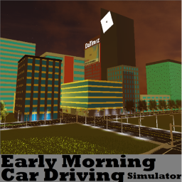 Early Moring Car Driving Simulator