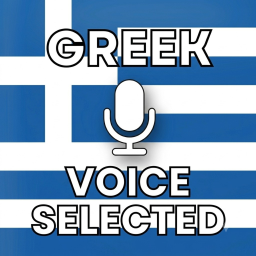 Greek Voice Selected
