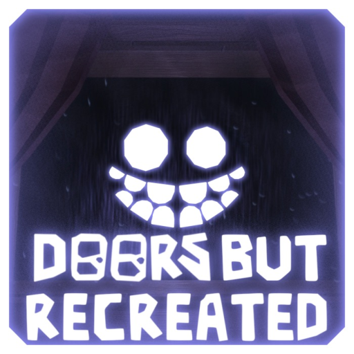 DOORS But Recreated [ BUG FIXES ]