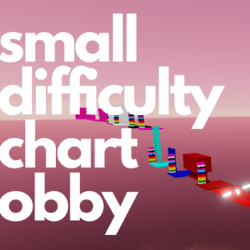 Small difficulty chart obby! (UPDATE!)